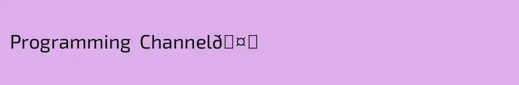 Programming  Channel🤓